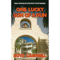 One Lucky Son Of A Gun - Paperback