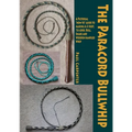 The Paracord Bullwhip - Paperback