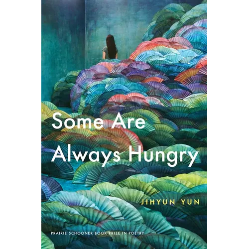 Some Are Always Hungry - Paperback