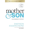Mother & Son: The Respect Effect - Hardcover