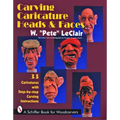 Carving Caricature Heads & Faces - Paperback