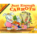 Just Enough Carrots: Mathstart Level 1: Comparing Amounts - Paperback
