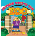 Arthur visits the Zoo - Hardcover