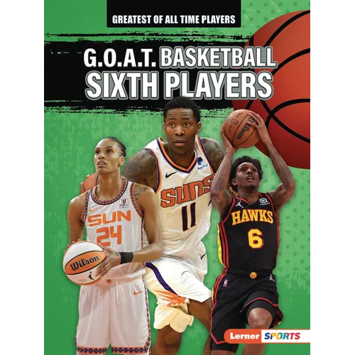 G.O.A.T. Basketball Sixth Players - Paperback