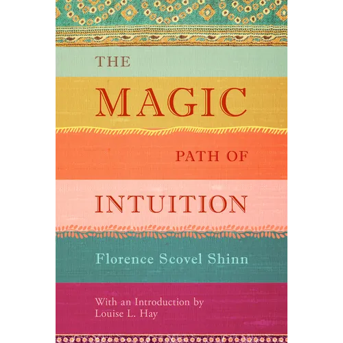 The Magic Path of Intuition - Hardcover