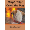 Help! Help! Cried the Dog - Paperback