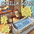 Gorilla Soup! - Paperback
