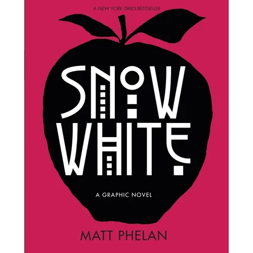 Snow White: A Graphic Novel - Paperback