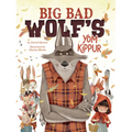 Big Bad Wolf's Yom Kippur - Hardcover