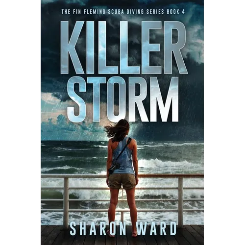Killer Storm: The Fin Fleming Scuba Diving Mystery Series - Paperback