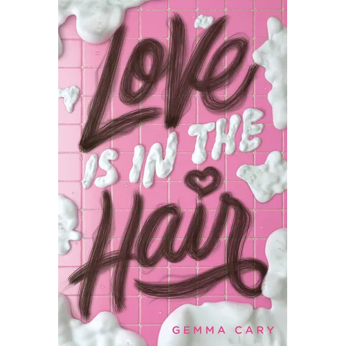 Love Is in the Hair - Hardcover