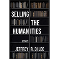 Selling the Humanities: Essays - Paperback
