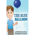 The Blue Balloon - Hardcover