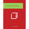 Five Years of Theosophy - Paperback