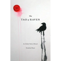The Tao of Raven: An Alaska Native Memoir - Paperback