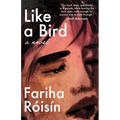 Like a Bird - Hardcover