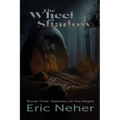 The Wheel of Shadows, Book One Natives of the Night - Paperback