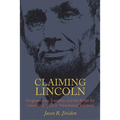 Claiming Lincoln - Hardcover