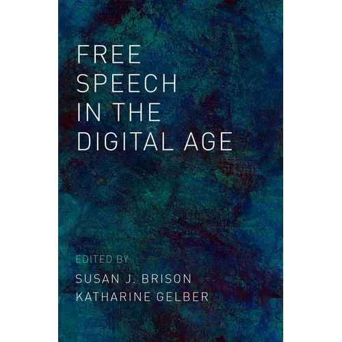 Free Speech in the Digital Age - Paperback
