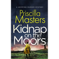 KIDNAP ON THE MOORS a gripping murder mystery - Paperback