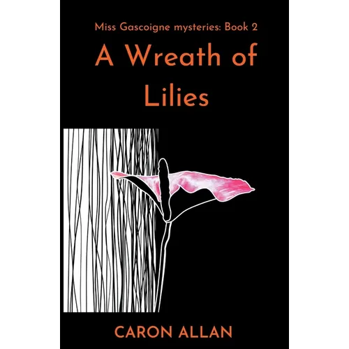 A Wreath of Lilies - Paperback