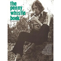 The Penny Whistle Book - Paperback