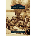 Lake Elsinore - Hardcover