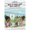 Why Is Our Lake Off-Limits?: Inside Eastside's Polluted History - Library Binding