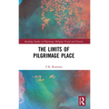 The Limits of Pilgrimage Place - Paperback