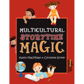 Multicultural Storytime Magic - Paperback