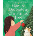 How to Decorate a Christmas Tree - Hardcover