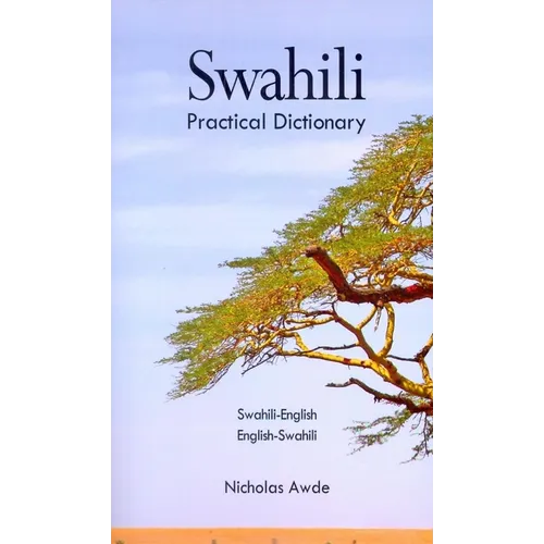 Swahili-English/English-Swahili Practical Dictionary - Paperback