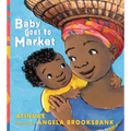 Baby Goes to Market - Hardcover