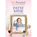 She Persisted: Patsy Mink - Paperback