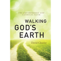 Walking God's Earth: The Environment and Catholic Faith - Paperback
