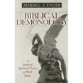 Biblical Demonology: A Study of Spiritual Forces at Work Today - Paperback