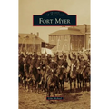 Fort Myer - Hardcover