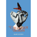 Unchosen Bonds - Paperback