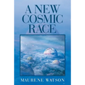 A New Cosmic Race - Paperback