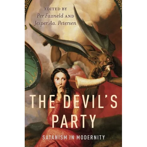 The Devil's Party: Satanism in Modernity - Paperback