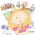 What's my name? SLOANE - Paperback