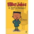 EllRay Jakes Is Not a Chicken! - Hardcover