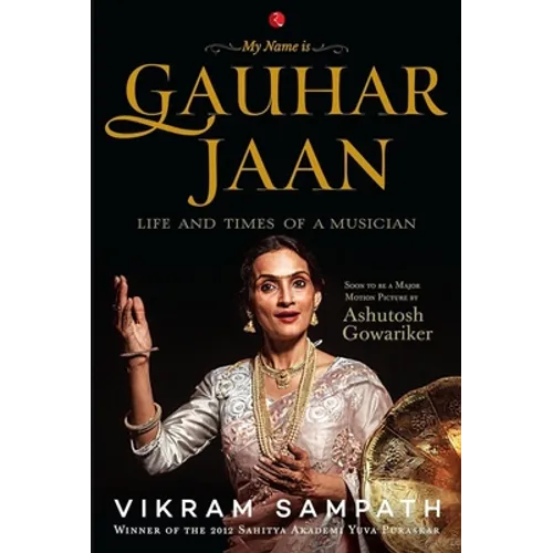 My Name is Gauhar Jaan - Paperback