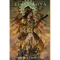 The Rebels of Gold - Hardcover