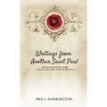 Writings From Another Saint Paul: A Pastor Shares his Insights From Five Decades of Parish Ministry - Hardcover