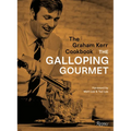 The Graham Kerr Cookbook: By the Galloping Gourmet - Hardcover