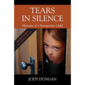 Tears in Silence: Memoirs of a Transgender Child - Paperback