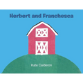 Herbert and Franchesca - Paperback
