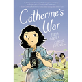 Catherine's War: A Graphic Novel - Paperback