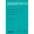 Random Matrices: High Dimensional Phenomena - Paperback
